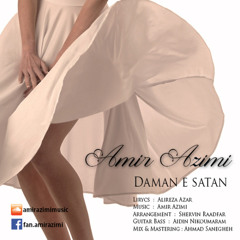 Damane Satan - Amir azimi ( Produced by : Shervin Radfar )