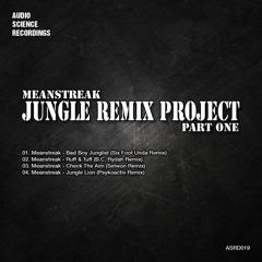 Meanstreak - Bad Boy Junglist (SixFootUnda Remix) [Click for free download]
