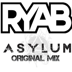 Ryab - Asylum (Original Mix) [FREE DL]