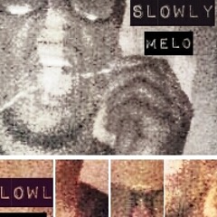 Slowly Melo Prod by Melo & @Frankdaproducer
