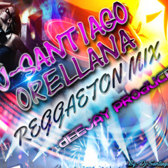 REGGAETON MIX 2015 Dj-Santiago Orellana
