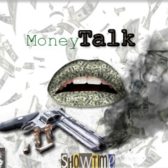 ShowTime x Money Talk