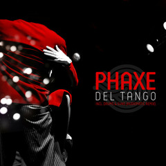 Phaxe - Del Tango (Original Mix)