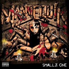 Smallz One - Seldom Ever Seen