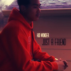 Just A Friend