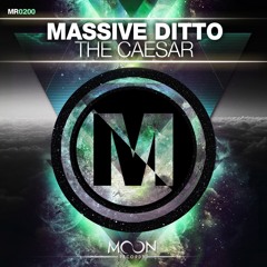 Massive Ditto - The Caesar