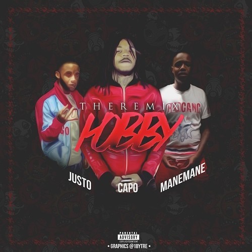 ManeMane4CGG - Hobby Remix Ft Justo & Capo (Prod By P Red)