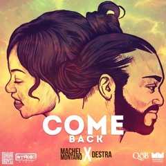 MACHEL MONTANO HD & DESTRA - COME BACK
