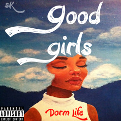 Good Girls Anthem (interlude)