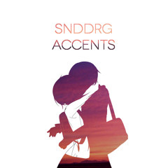 SNDDRG - ACCENTS
