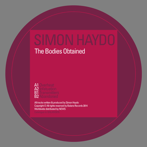 Simon Haydo - The Bodies Obtained - BALANS016