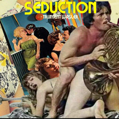 The Seduction