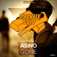OUT NOW: Asino - Gone (original Club Mix)