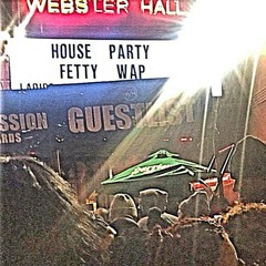 House Party & Fetty Wap - Squad Or Nah