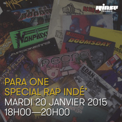 Para One - Indie Rap Special - Rinse FR - 20/01/15