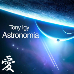 Tony Igy - Astronomia (Dj sTore Dance Rmx 2015)