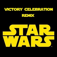 Star Wars - Victory Celebration (Progressive House Remix)