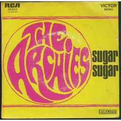 Sugar Sugar - The Archies Cover