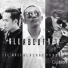 All About You - Young H , Sol'bass , Black Bi n LongMin
