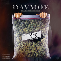 DavMoe X Felipe Dro 93