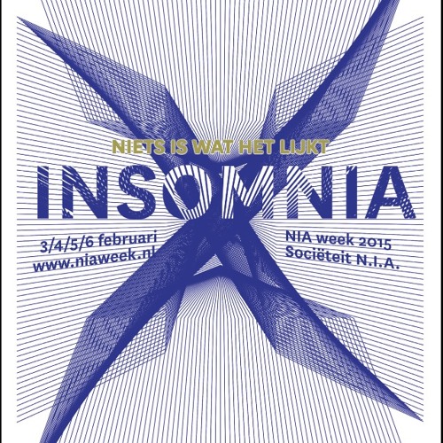 Insomnia (NIA - Week 2015) - Daan Grasveld, Wander Van De Ven En Jens Munnik