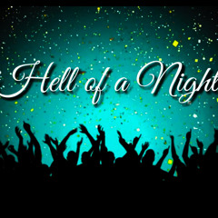 B. WILL - "Hell Of A Night"