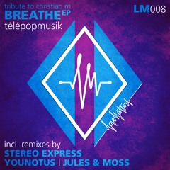 Telepopmusik - Breathe (Jules & Moss remix)