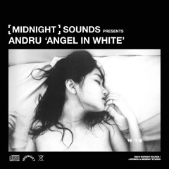 ANDRU - ANGEL IN WHITE (prod. ANDRU)