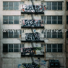 Whats The Difference (Freestyle)