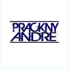 MIX BY PRACKNY ANDRE