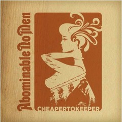 (Rock) I Gotta Go - Abominable No Men