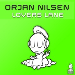 Orjan Nilsen - Lovers Lane (Radio Edit)