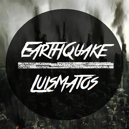 Luis Matos - Earthquake (Original Mix)
