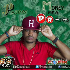 Patexx - Money Me A Pree {Raw} [Jam Bez Ent] Dancehall 2015