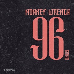 Monkey Wrench - 96 Grind EP Preview