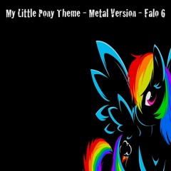 My Little Pony - Metal Version - Falo 6