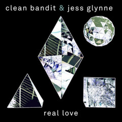 Clean Bandit & Jess Glynne Vs.  Tom Staar & Still Young - Real Love Awake (Gili Kaneti Edit)