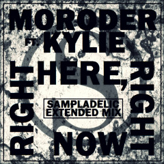 Right Here, Right Now (feat. Kylie Minogue) [Sampladelic Extended Mix]