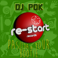 Dj Pok - Pasilda In Your Bootie