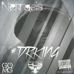 Nemesis - Dr. King (Prod By HLG)