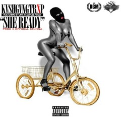 She Ready KvshGvngTrap Ft ($tunt & Marcel Polo)