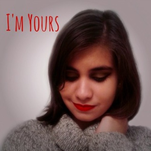 I'm Yours