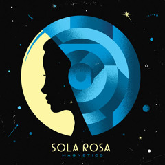 Sola Rosa - Till The Sun Ft. Jordan Rakei