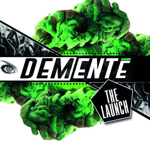 'Dementé - The Launch' Guest Mix (Mixed by Don Major)