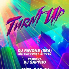 Turnt Up! 12.26.2014 Sappho Pt. 2
