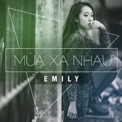 Emily – Mùa Xa Nhau