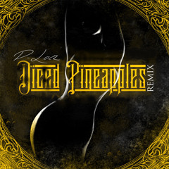 DICE PINEAPPLES FT. D Lav3l, Fabolous & Trey Songz