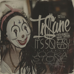 INSANE (Fred Vicious & Mave Tayron) - IT`S SO EASY feat Jocka Stone