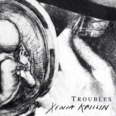 Troubles II