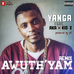 Awuthi'Yam  ft KiD X & AKA